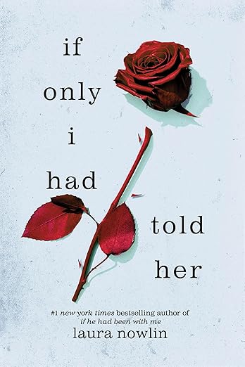 If Only I Had Told Her (If He Had Been with Me #2)