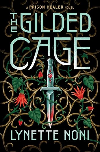 The Gilded Cage (The Prison Healer #2)