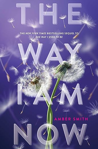 The Way I Am Now (The Way I Used to Be #2)